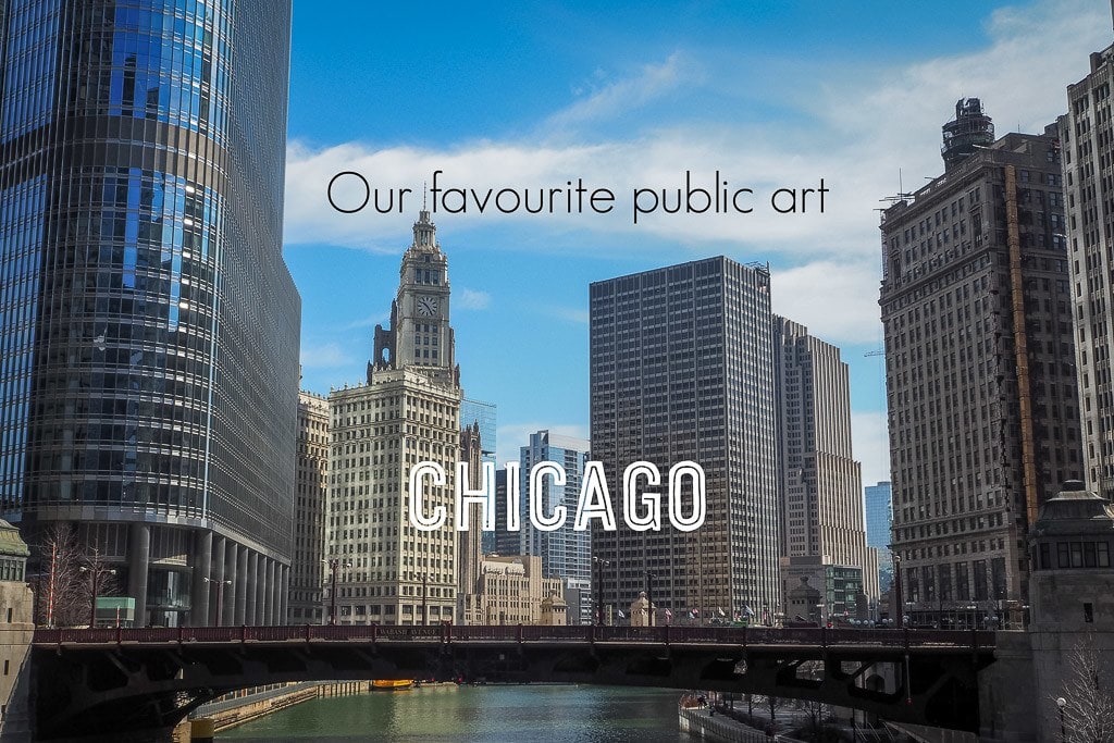 Best public art installations in Chicago a walk through the Loop!