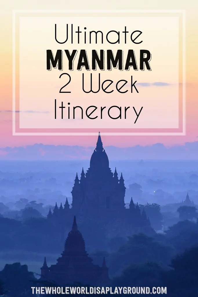 Myanmar Itinerary-pinterest