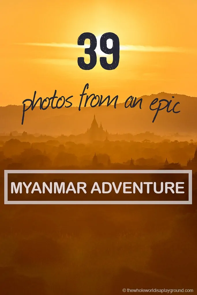 Myanmar Photos from an Epic Myanmar Adventure-98