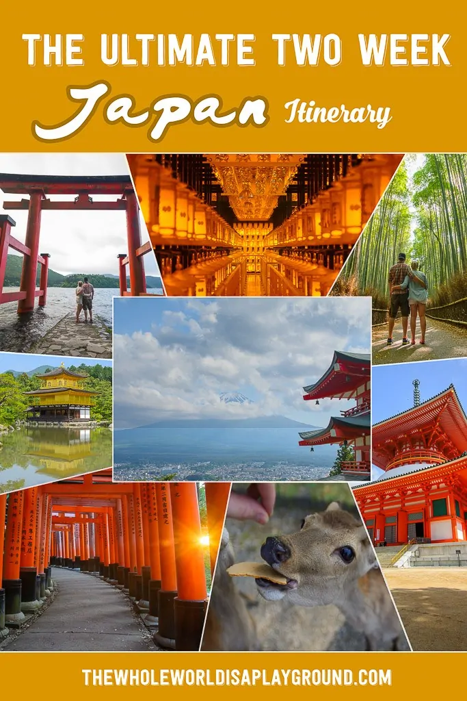 Japan Two Week Itinerary Pinterest